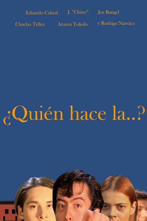 Poster for ¿Quién hace la...?