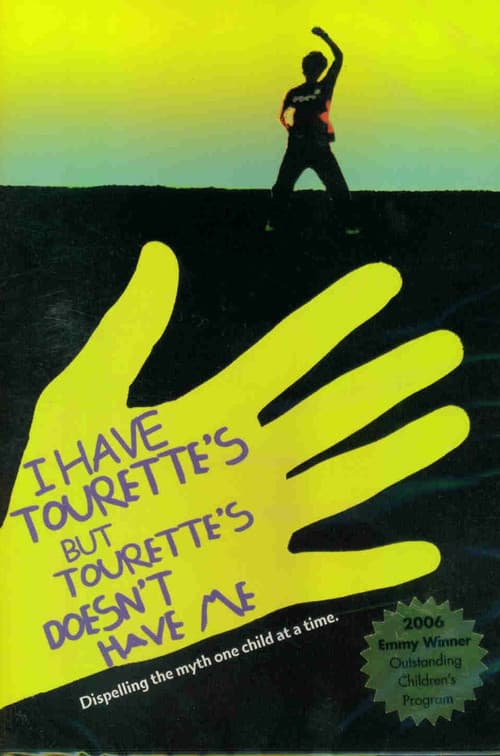 Poster for I Have Tourette's But Tourette's Doesn't Have Me