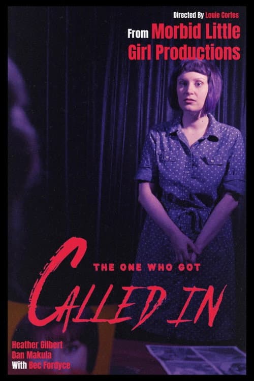 Poster for The One Who Got Called In