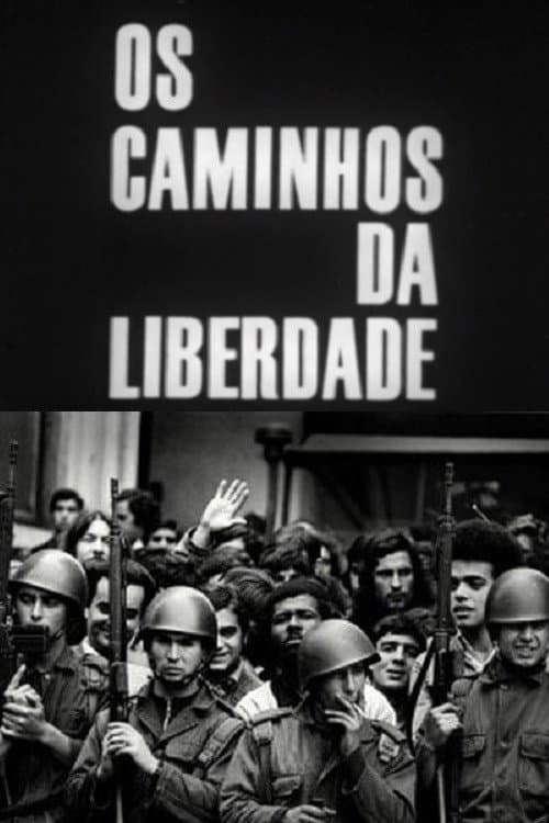 Poster for Caminhos da Liberdade