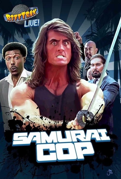 Poster for Rifftrax Live: Samurai Cop