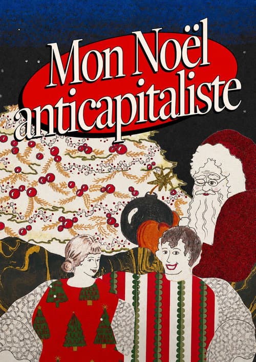 Poster for My Anti-capitalist Christmas Eve