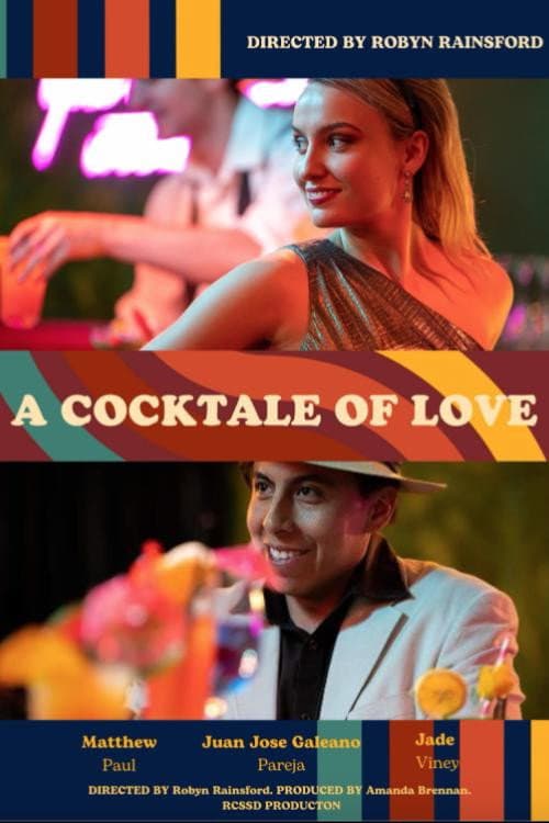 Постер до фільму «A Cocktale of Love»