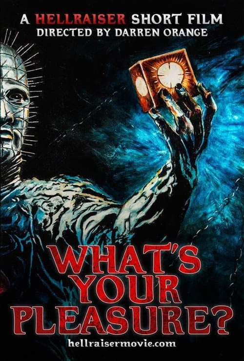 Poster for Hellraiser: What's Your Pleasure?