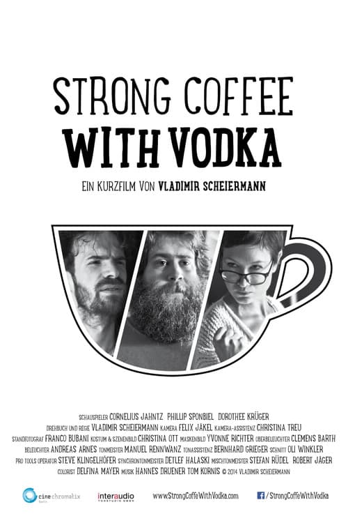 Poster for Strong Coffee With Vodka