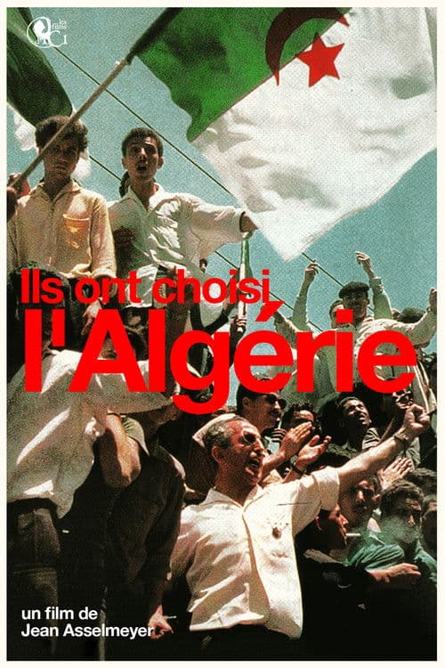 Poster for They Chose Algeria
