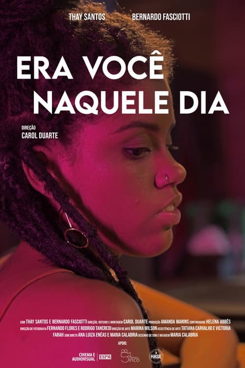 Poster for Era Você Naquele Dia