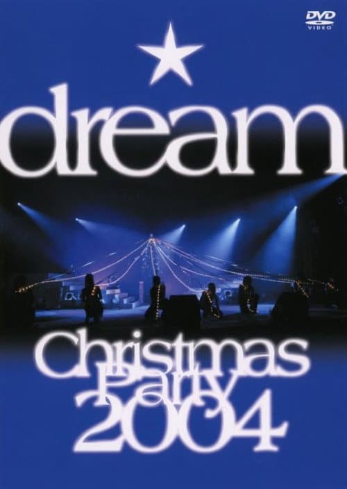 Poster for dream Christmas Party 2004