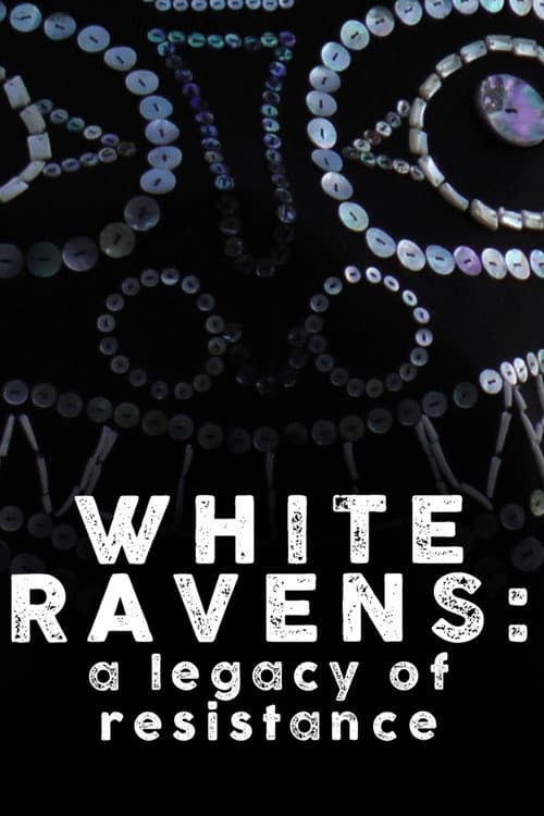 Poster for White Ravens: A Legacy of Resistance