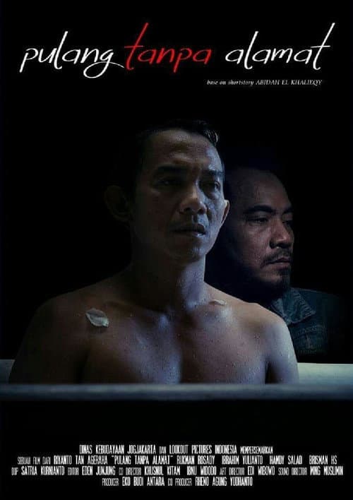 Poster for Pulang Tanpa Alamat