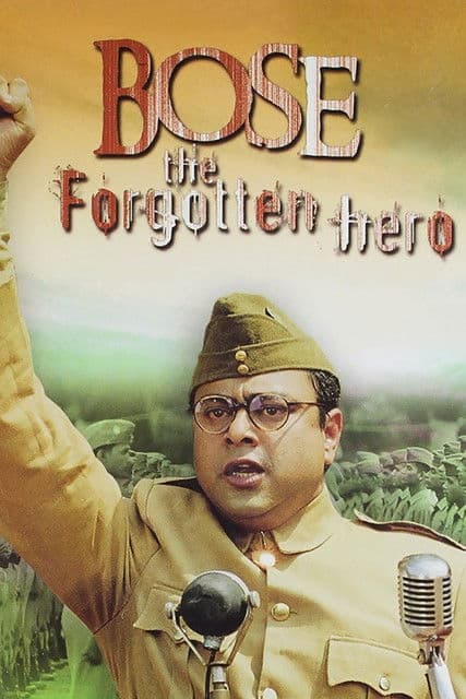 Poster for Bose: The Forgotten Hero