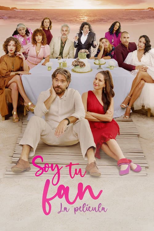 Poster for Soy tu fan: La película