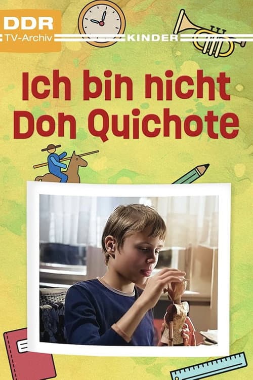 Poster for Ich bin nicht Don Quichote