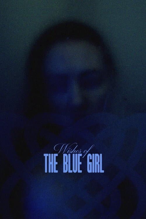 Poster for Wishes of the Blue Girl