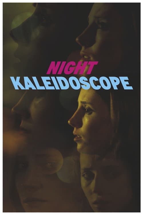 Poster for Night Kaleidoscope