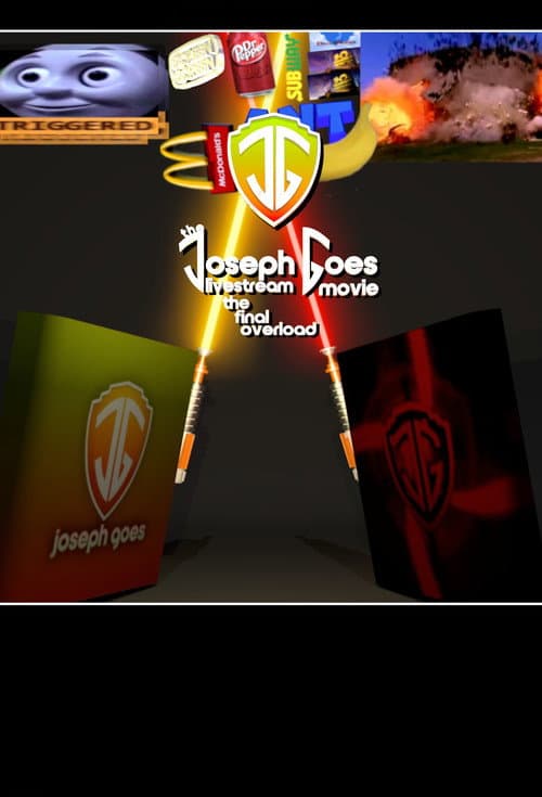Постер до фільму «The Joseph Goes Livestream Movie: The Final Overload»