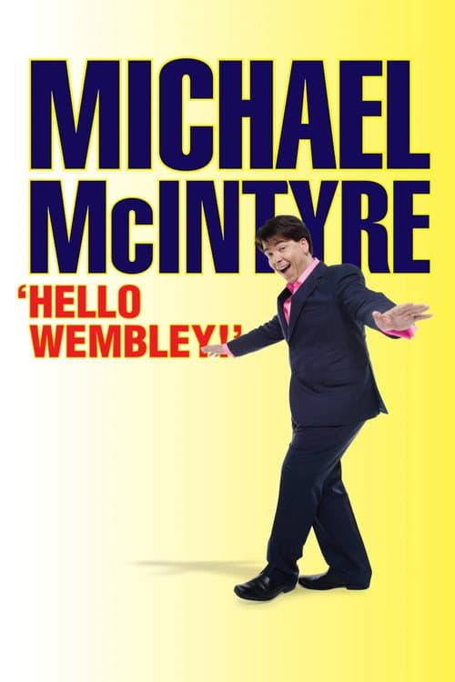 Poster for Michael McIntyre: Hello Wembley
