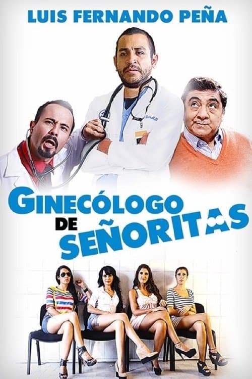 Poster for Ginecólogo de señoritas