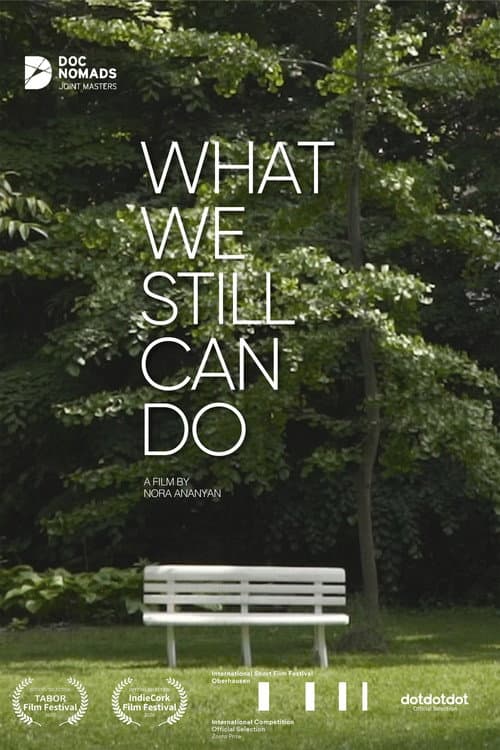 Poster for What We Still Can Do