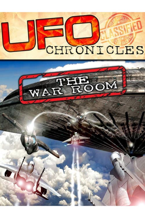 Poster for UFO CHRONICLES: The War Room