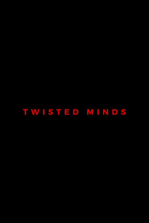 Poster for Twisted Minds
