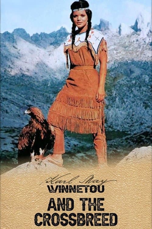 Poster for Winnetou and the Crossbreed