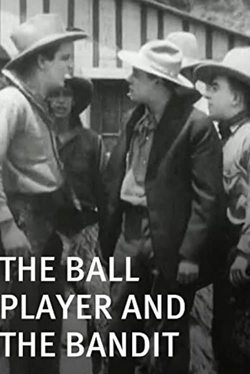 Poster for The Ball Player and the Bandit