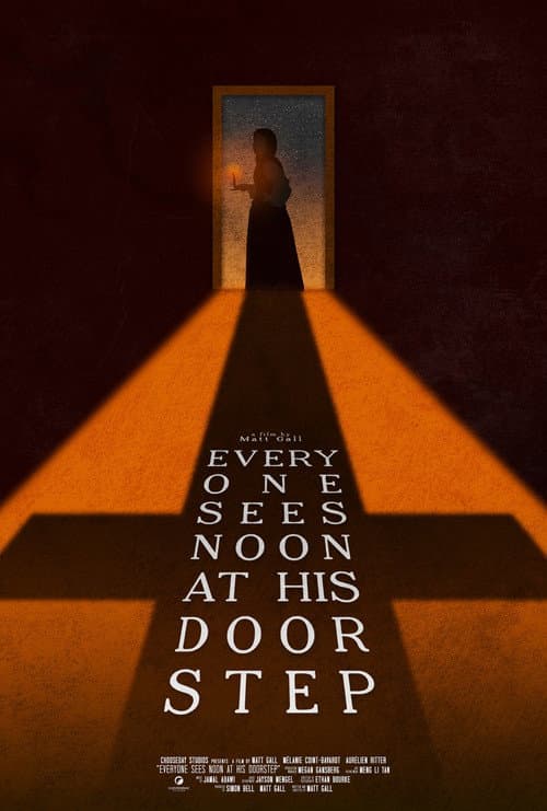 Poster for Everyone Sees Noon At His Doorstep