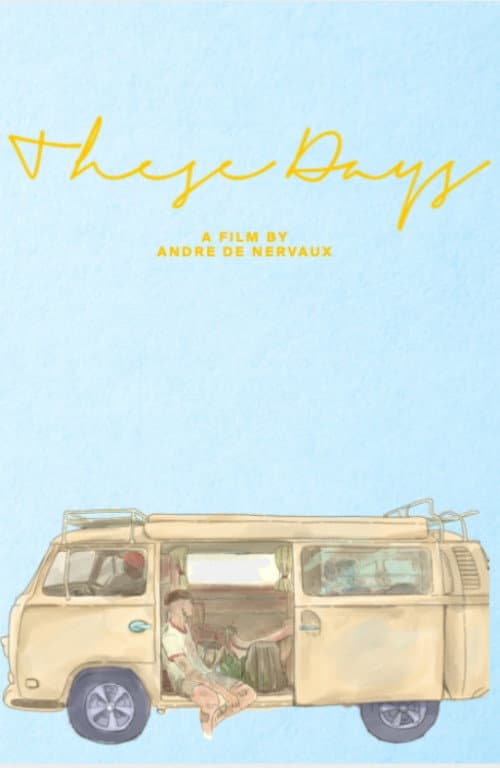 Poster for These Days