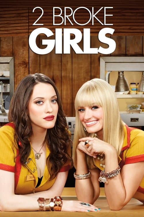 Poster for 2 Broke Girls