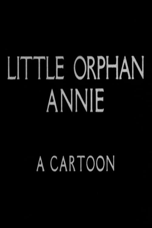 Poster for Little Orphan Annie: A Cartoon