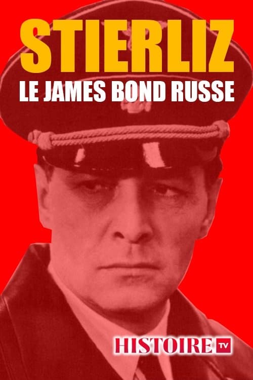 Poster for Stierlitz, le James Bond russe