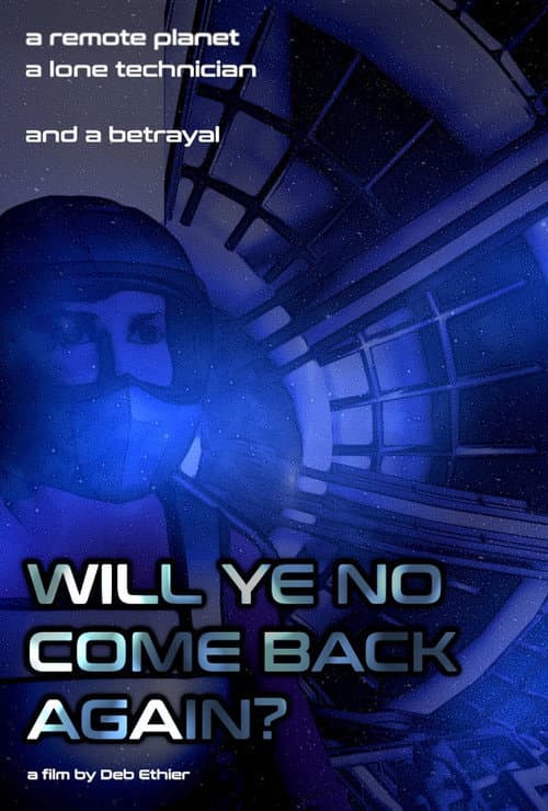 Poster for Will Ye No Come Back Again?