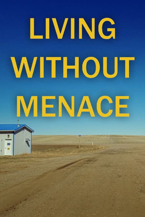 Poster for Living Without Menace