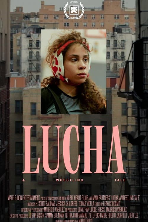 Poster for Lucha: A Wrestling Tale