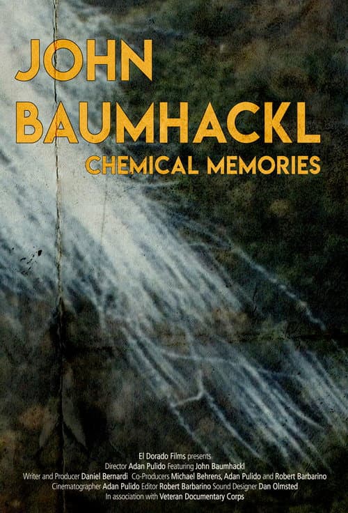 Poster for John Baumhackl: Chemical Memories