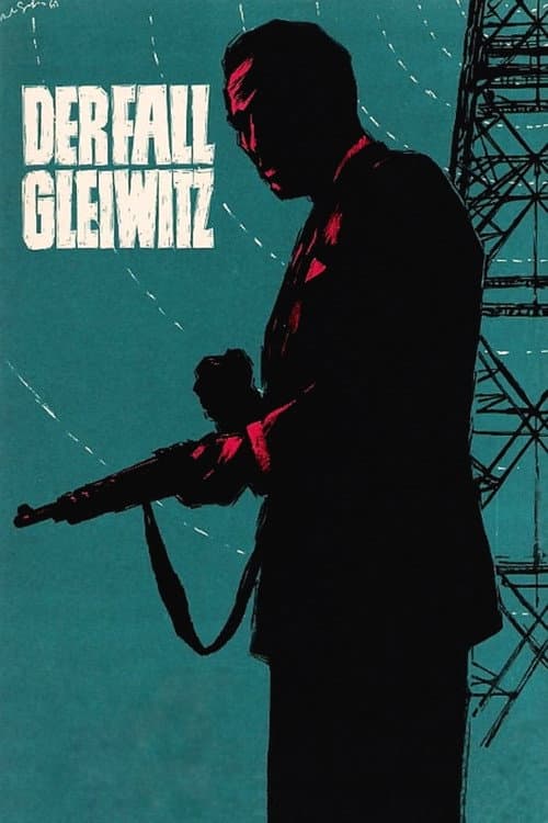 Poster for The Gleiwitz Case