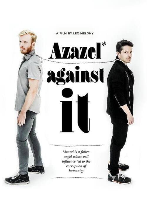 Poster for Azazel Against It