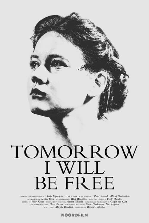 Poster for Tomorrow I Will Be Free
