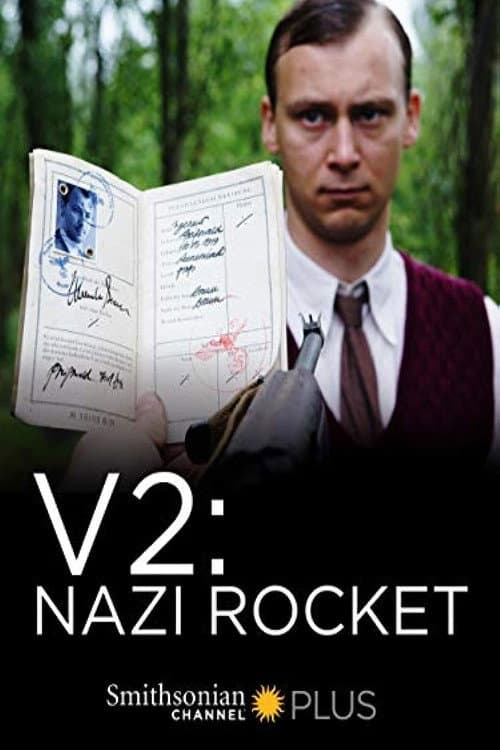 Poster for Hitlers Angriff aus dem All - Das Geheimnis der V2
