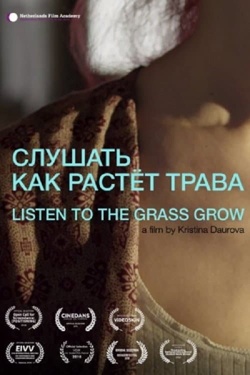 Poster for Listen To The Grass Grow