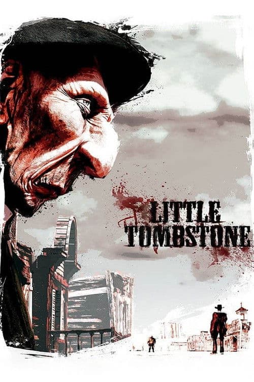Постер до фільму «Little Tombstone»