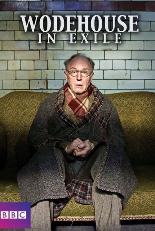 Poster for Wodehouse In Exile