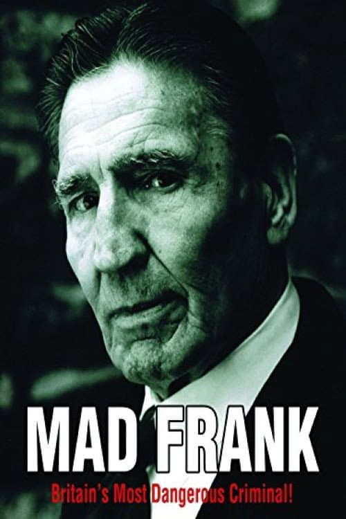 Poster for Mad Frank - Britain's Most Dangerous Criminal