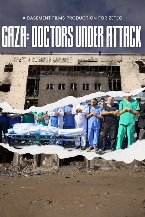 Poster for Gaza: Doctors Under Attack