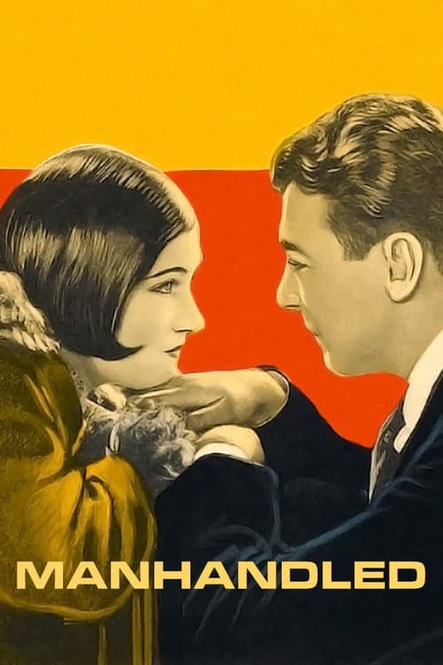 Poster for Manhandled