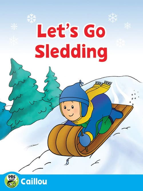 Poster for Caillou: Let's Go Sledding