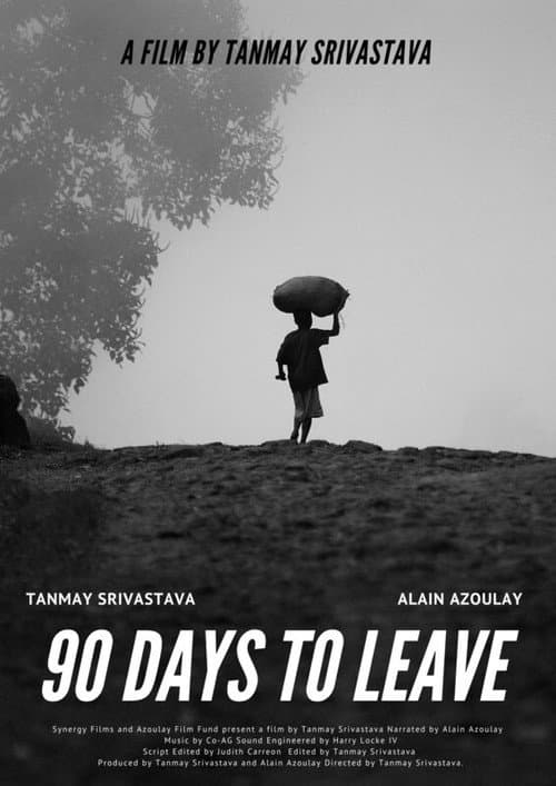 Poster for 90 Days to Leave