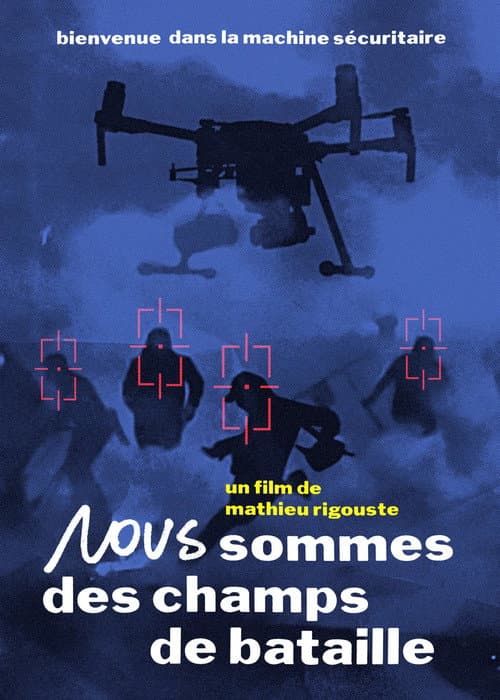 Poster for Nous sommes des champs de bataille