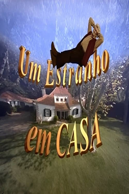 Poster for Um Estranho em Casa